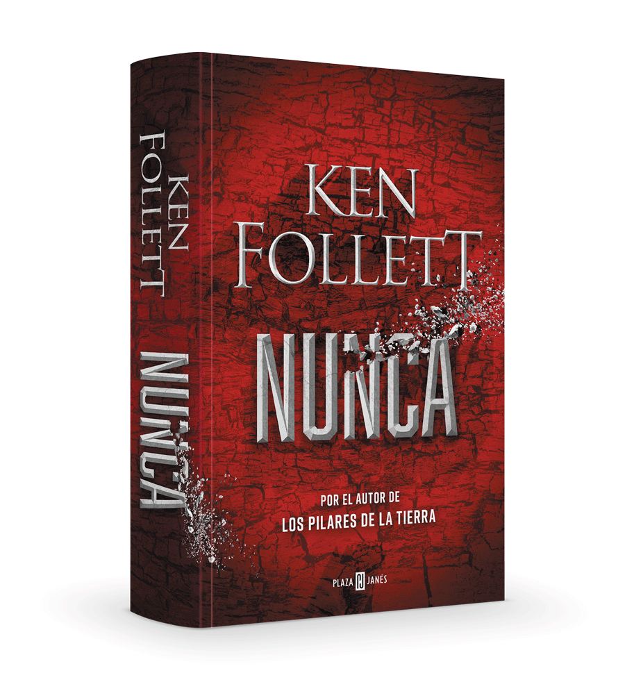 NUNCA - El nuevo libro de Ken Follet